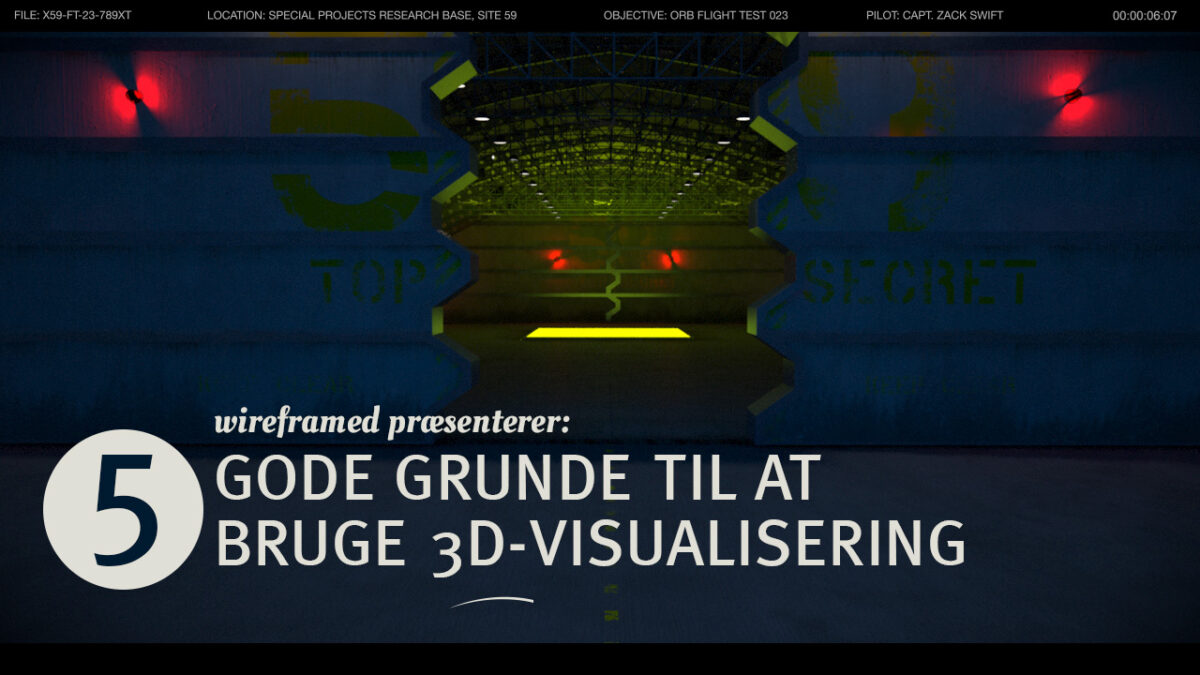 wireframed præsenterer: 5 gode grunde til at bruge 3D-visualiseringer